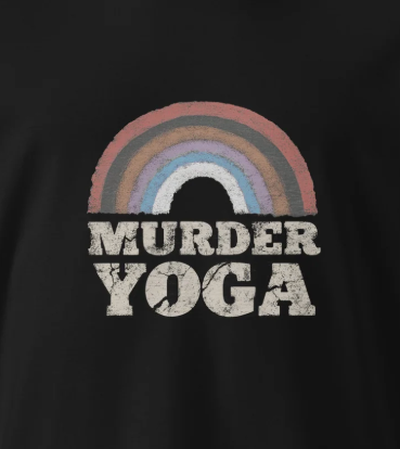 MURDER YOGA | CLASSIC STYLE | PREMIUM COTTON | T-SHIRT