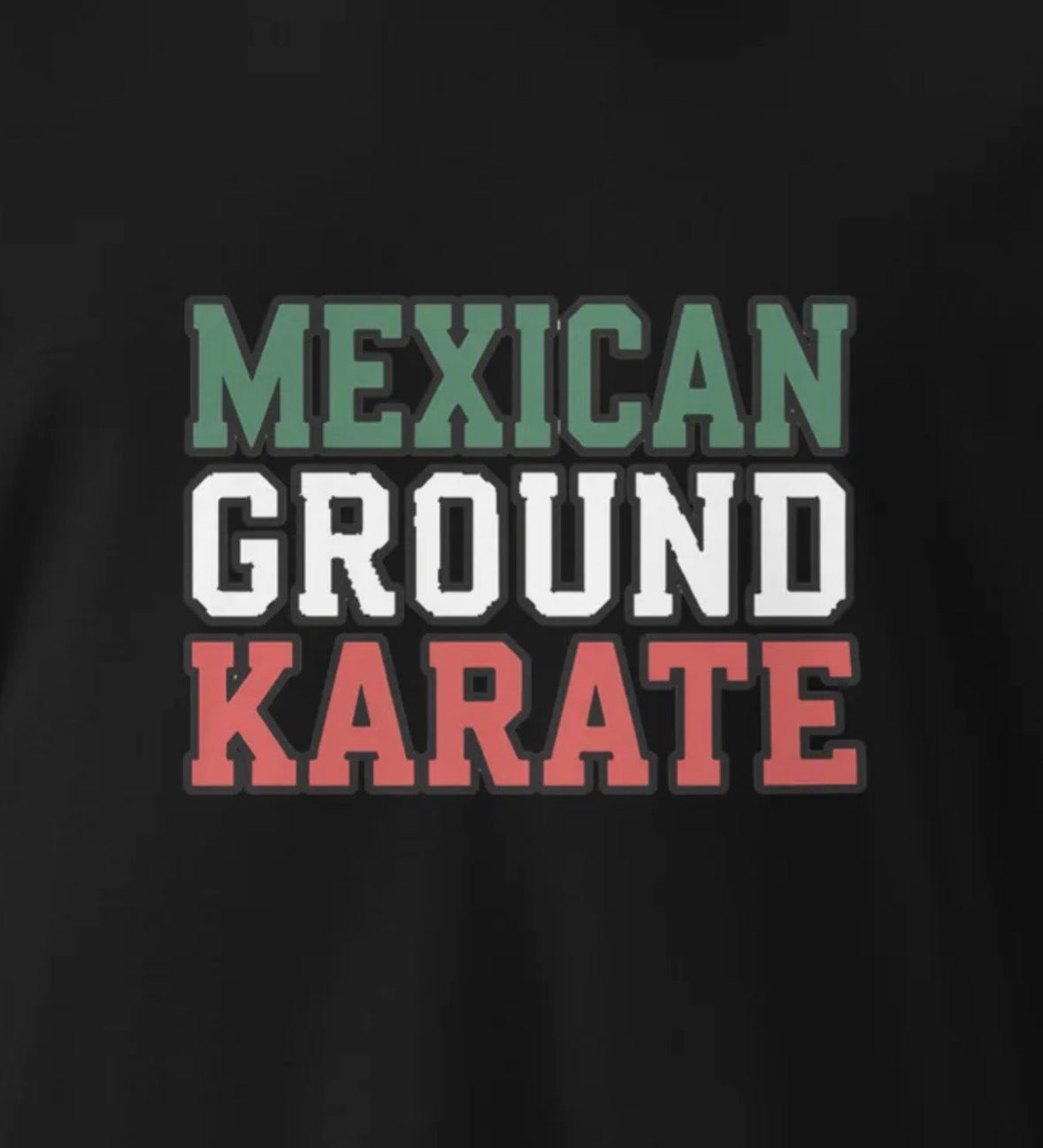 MEXICAN GROUND KARATE | CLASSIC STYLE | PREMIUM COTTON | T-SHIRT